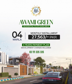 Awami Green By Blue World City 4 & 6 Marla plots available on easy installment. , Blue Area